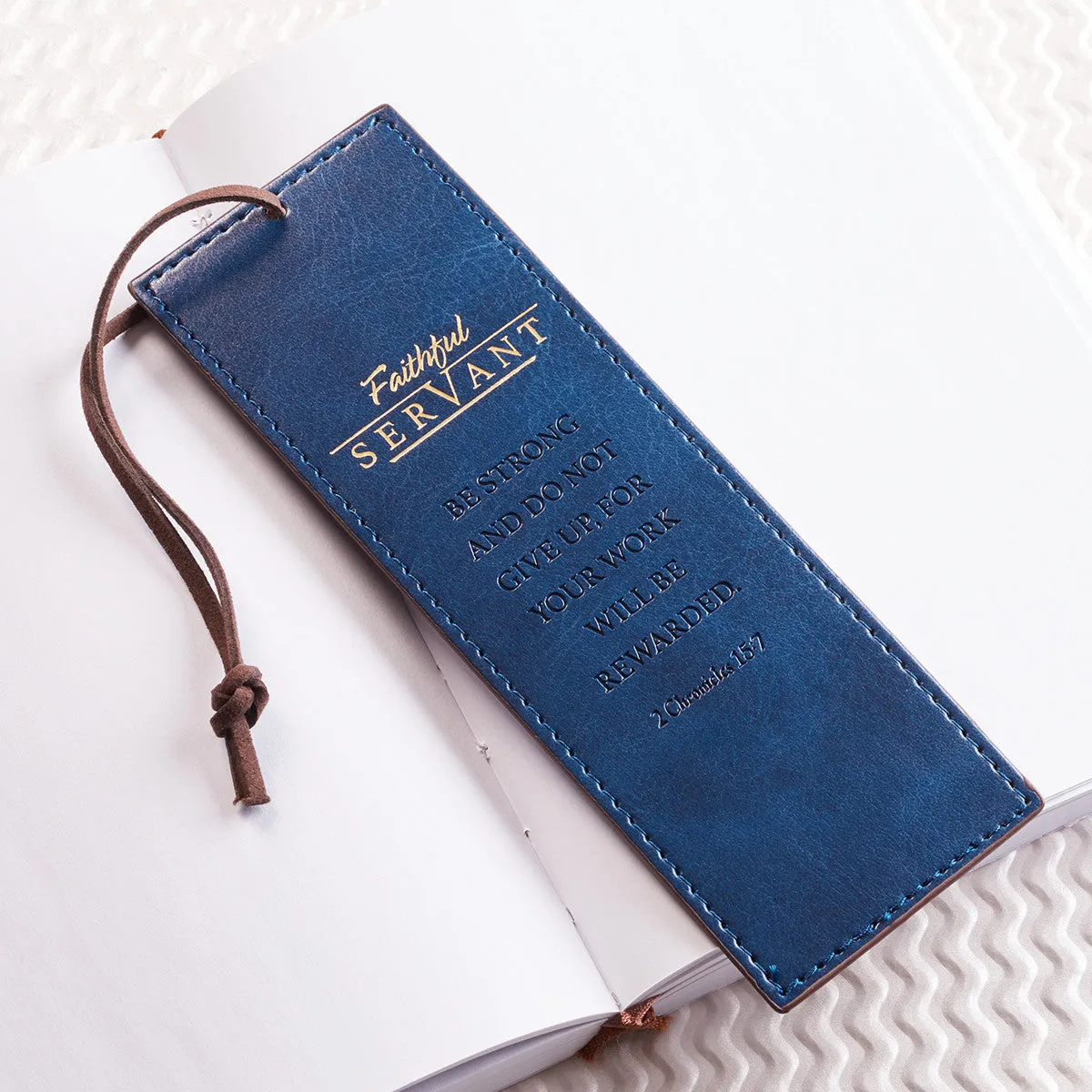 Faithful Servant - 2 Chronicles 15:7 Bookmark
