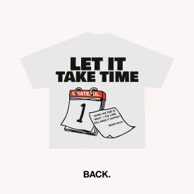 It Takes Time Tee - White