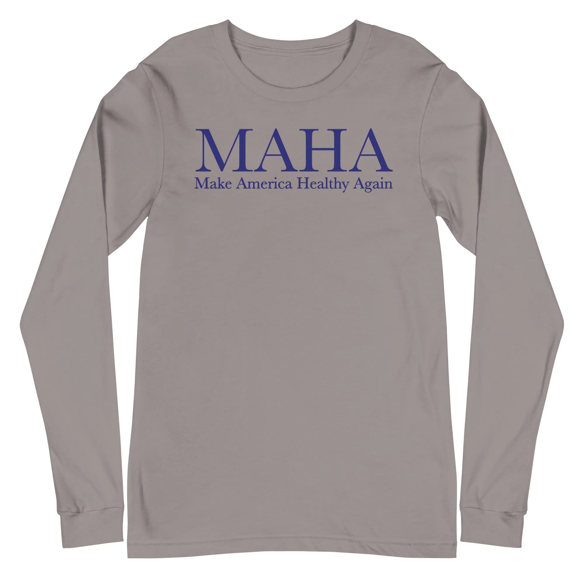 Make America Healthy Again Classic Unisex Long Sleeve Tee