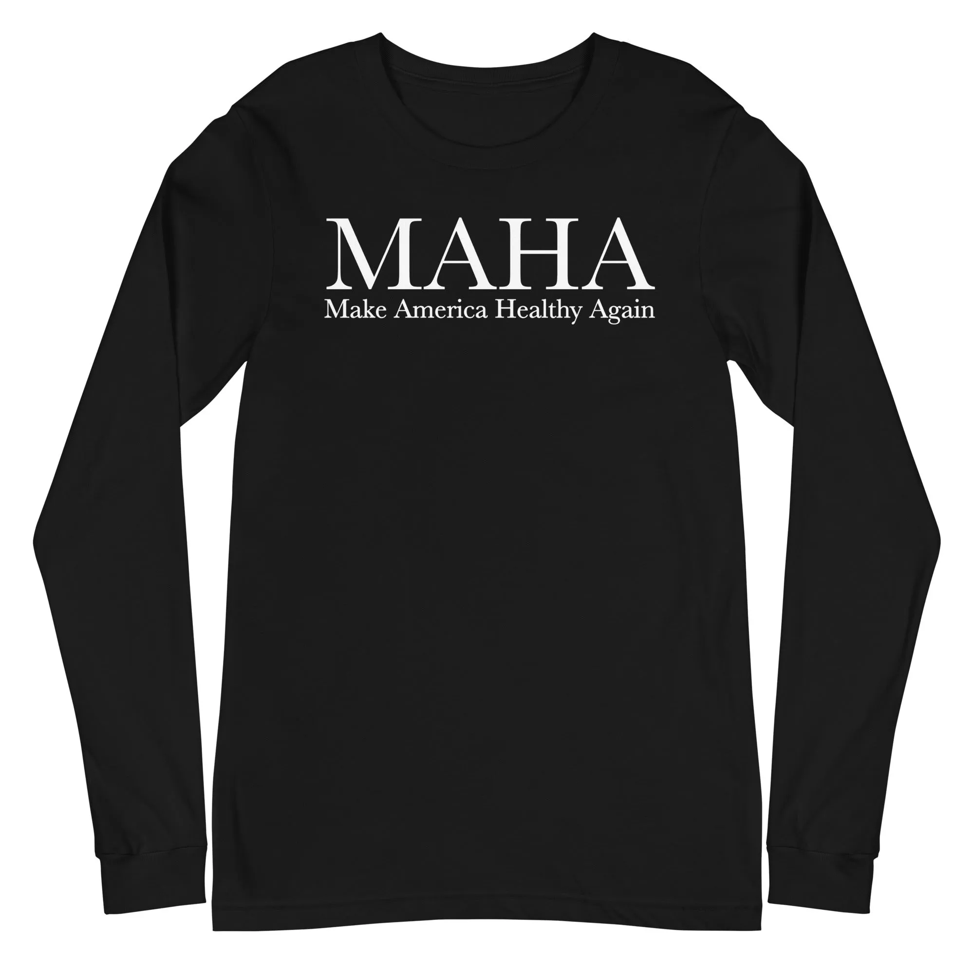 Make America Healthy Again Classic Unisex Long Sleeve Tee